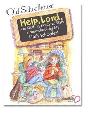 Image:Help Lord, I’m Getting Ready to Start Homeschooling My High Schooler! 